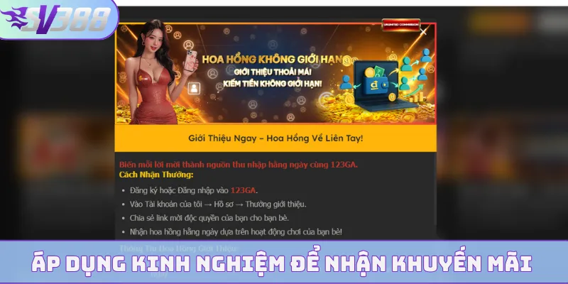 Áp dụng kinh nghiệm để nhận khuyến mãi SV388