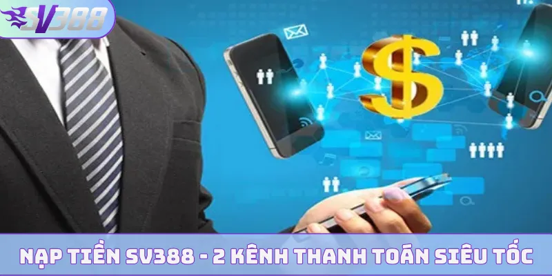 nạp tiền sv388