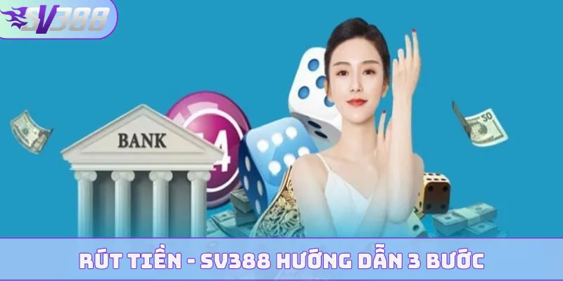 Rút tiền sv388