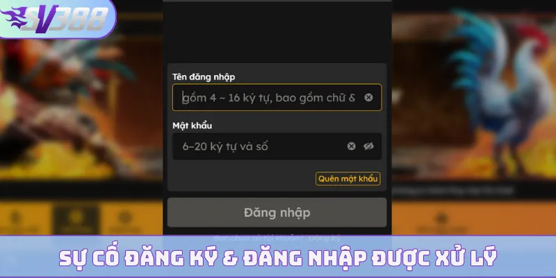 Sự cố đăng ký & đăng nhập được xử lý
