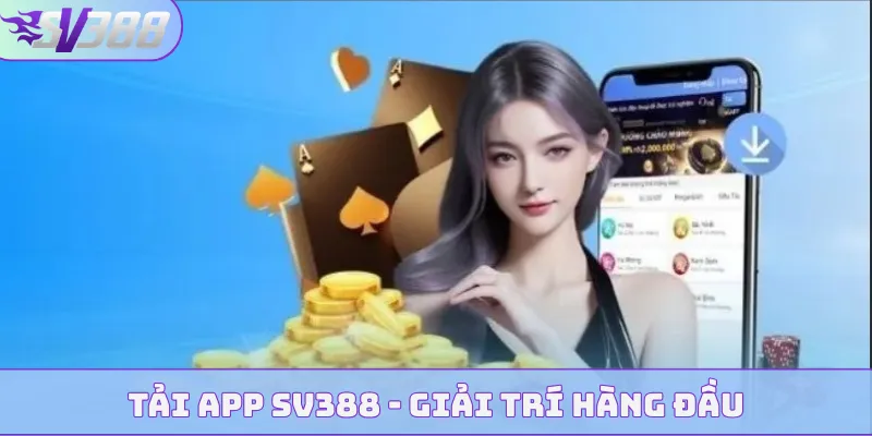 Tải app sv388