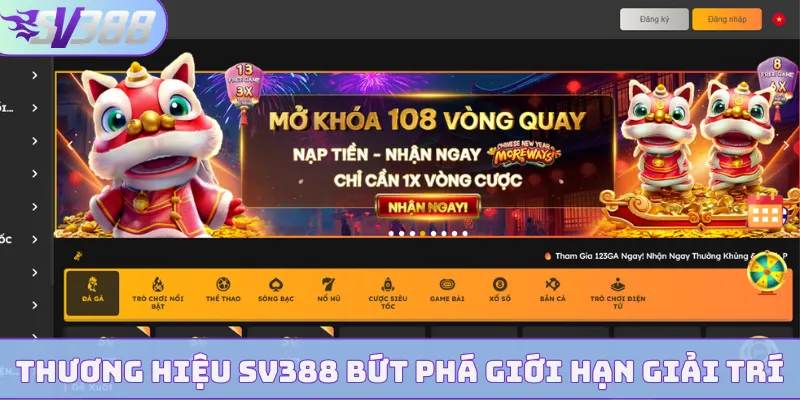 Thương hiệu SV388 bứt phá giới hạn giải trí